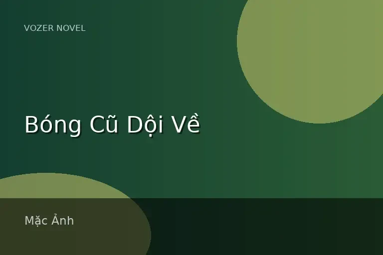 Bóng Cũ Dội Về
