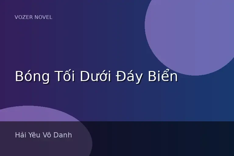 Bóng Tối Dưới Đáy Biển