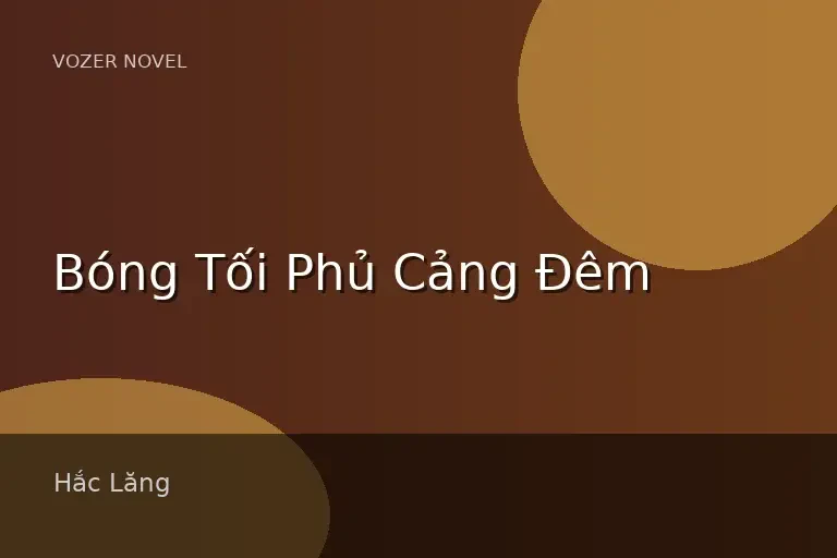 Bóng Tối Phủ Cảng Đêm