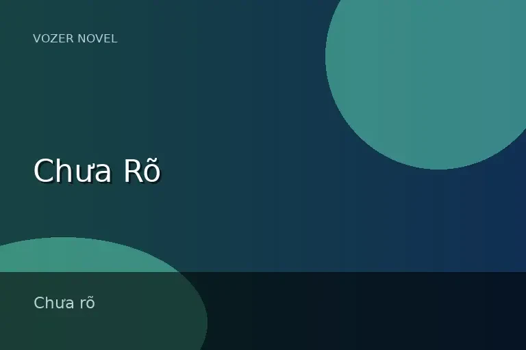 Chưa Rõ