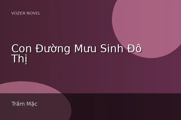 Con Đường Mưu Sinh Đô Thị