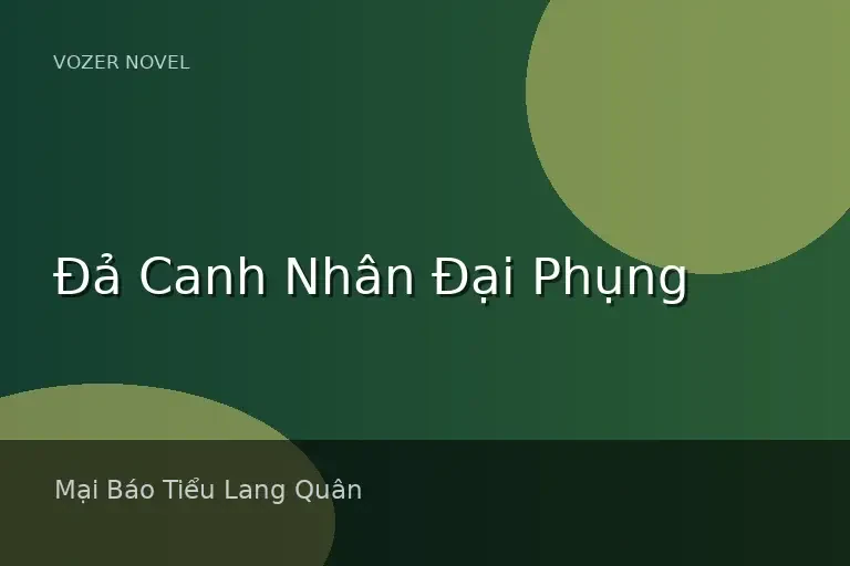 Đả Canh Nhân Đại Phụng