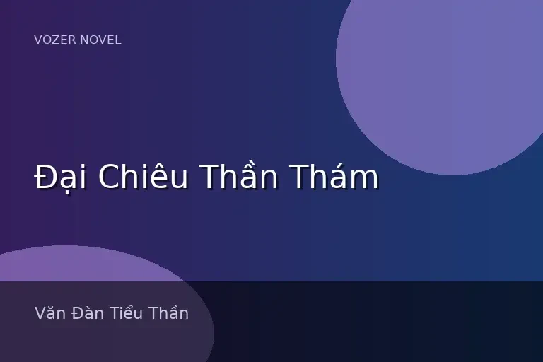 Đại Chiêu Thần Thám