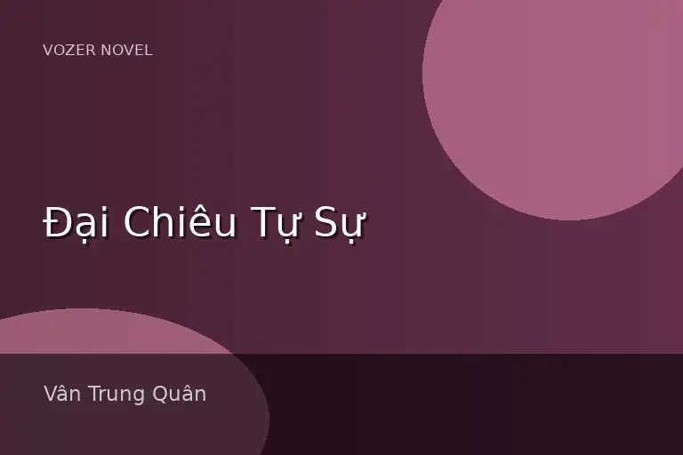 Đại Chiêu Tự Sự