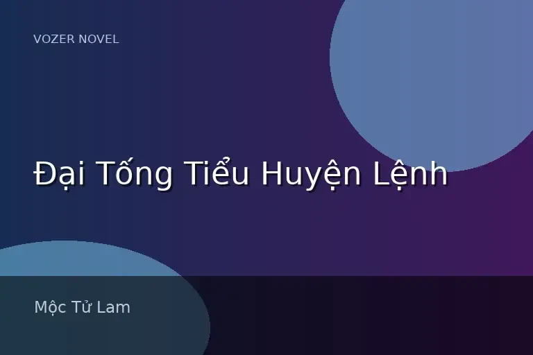 Đại Tống Tiểu Huyện Lệnh