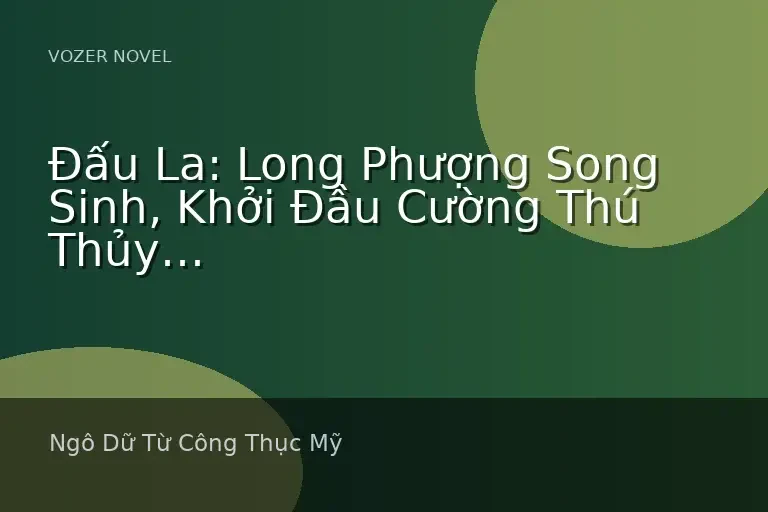 Đấu La: Long Phượng Song Sinh, Khởi Đầu Cường Thú Thủy Băng Nhi