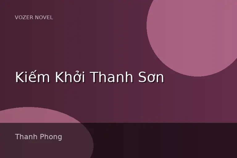 Kiếm Khởi Thanh Sơn