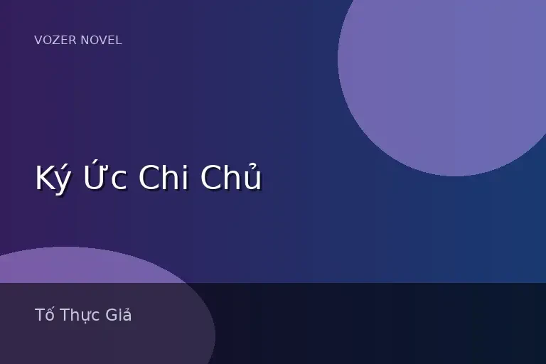 Ký Ức Chi Chủ