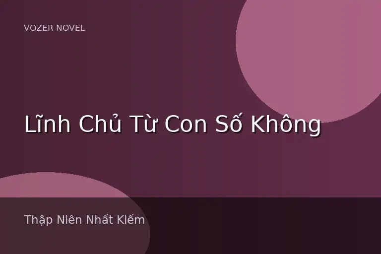Lĩnh Chủ Từ Con Số Không
