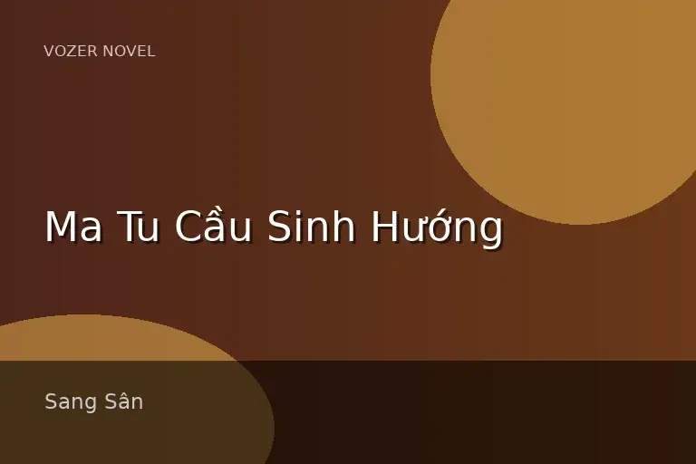 Ma Tu Cầu Sinh Hướng