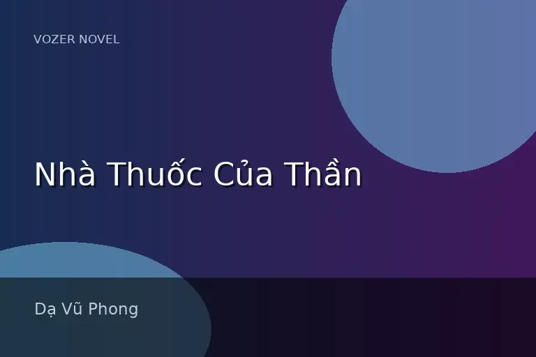 Nhà Thuốc Của Thần