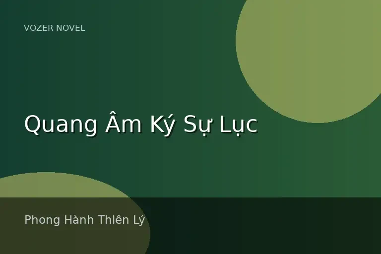 Quang Âm Ký Sự Lục