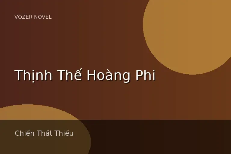 Thịnh Thế Hoàng Phi