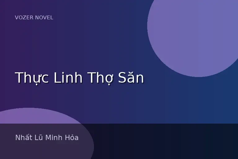 Thực Linh Thợ Săn