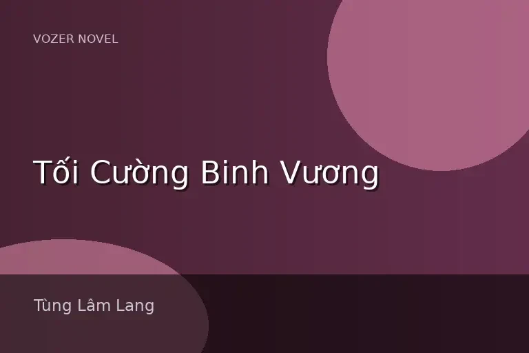 Tối Cường Binh Vương