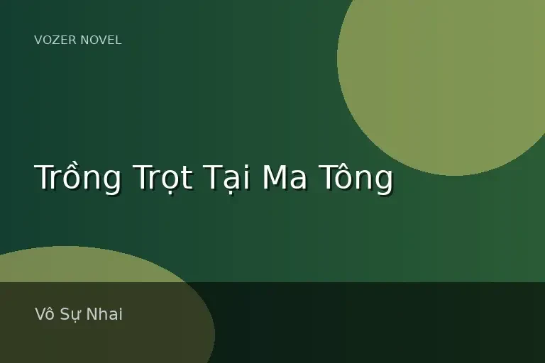 Trồng Trọt Tại Ma Tông