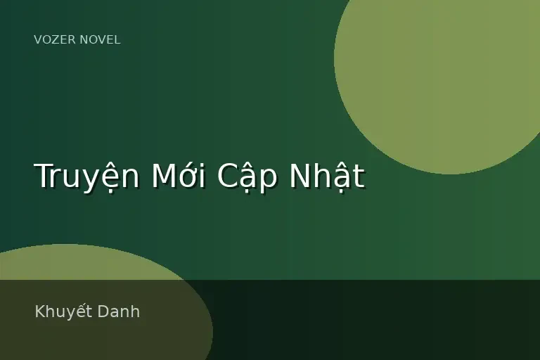 Truyện Mới Cập Nhật