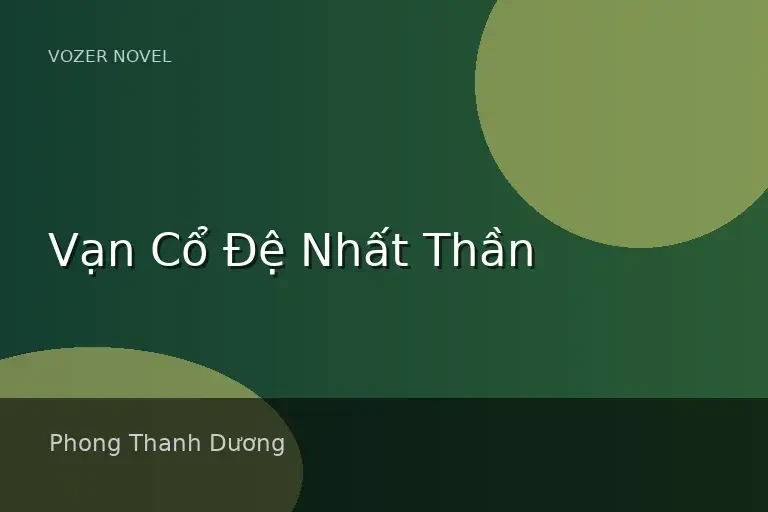 Vạn Cổ Đệ Nhất Thần